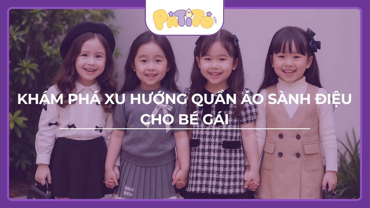 quần áo sang chảnh cho bé gái