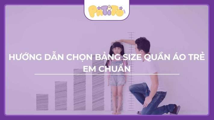bảng size quần áo trẻ em chuẩn